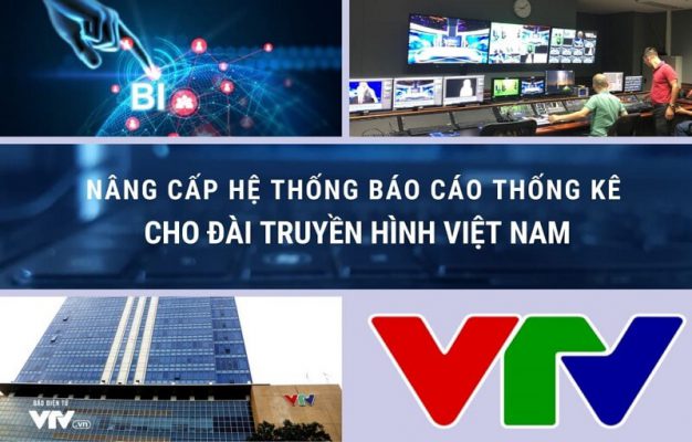 Nâng cấp hệ thống báo cáo thống kê cho Đài Truyền hình Việt Nam