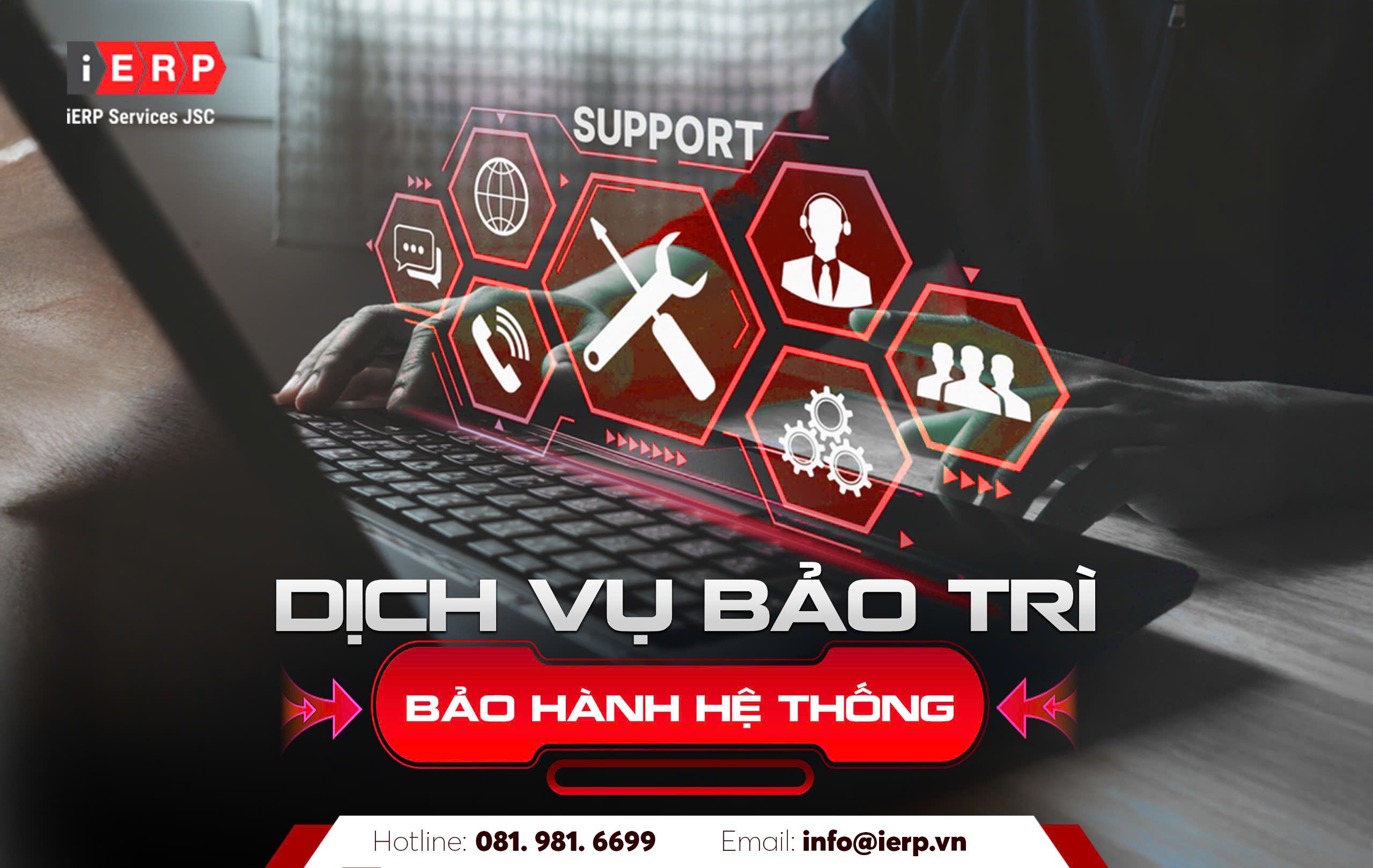 Dịch vụ Bảo hành - Bảo trì Hệ thống