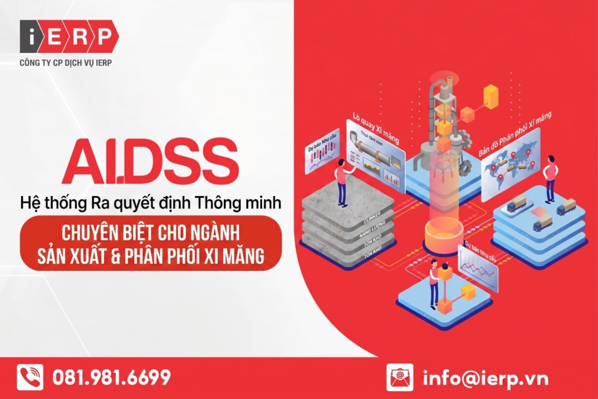 AI.DSS - Hệ thống Ra quyết định Thông minh Chuyên biệt cho ngành Sản xuất & Phân phối Xi măng