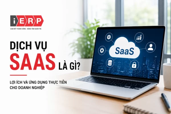 dịch vụ SaaS là gì