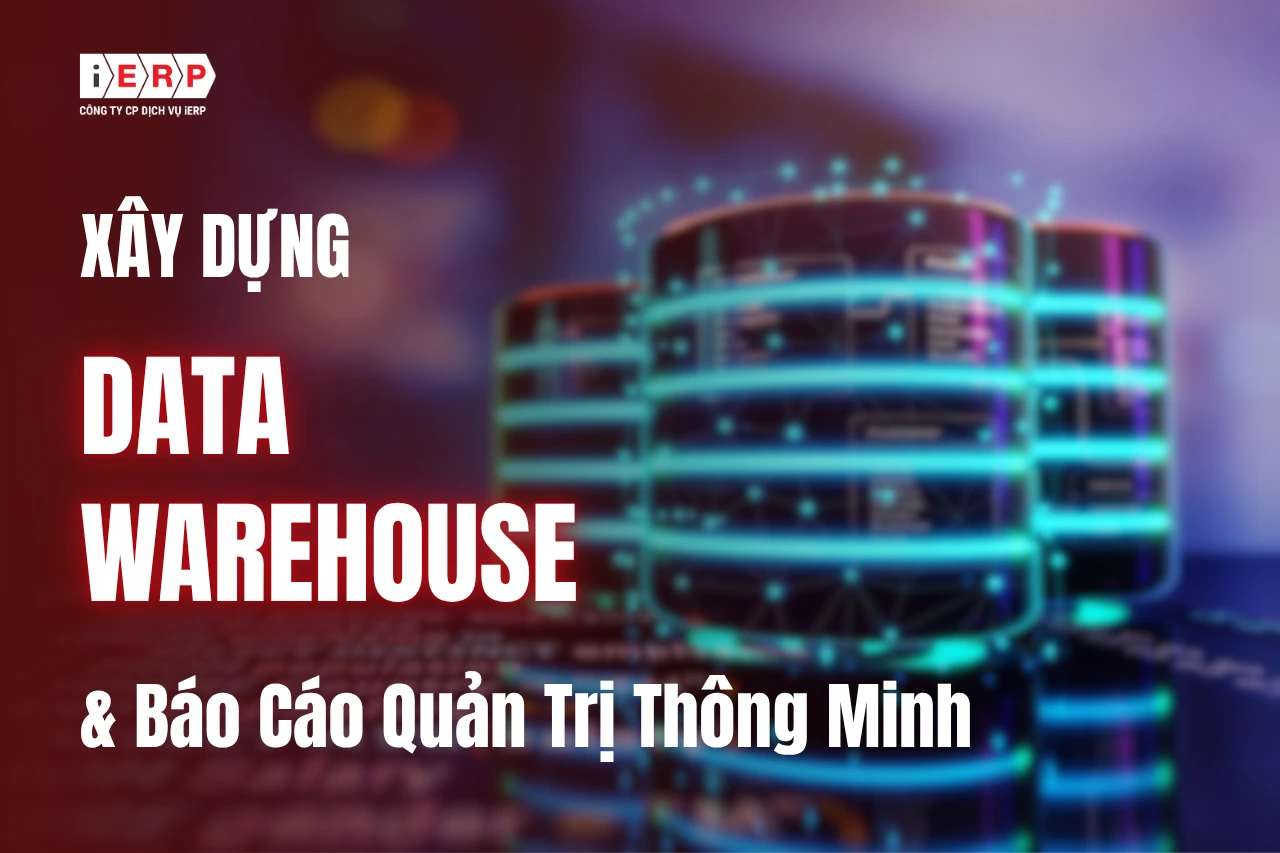 Xây Dựng Data Warehouse - iERP